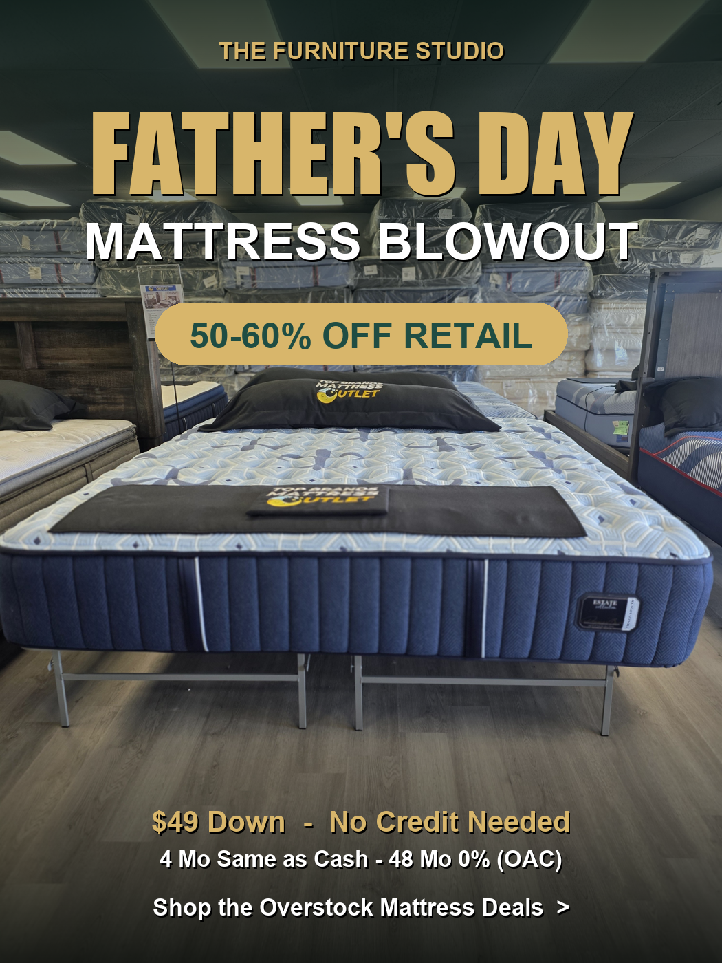 Father's Day Mattress Blowout - 50-60% off retail