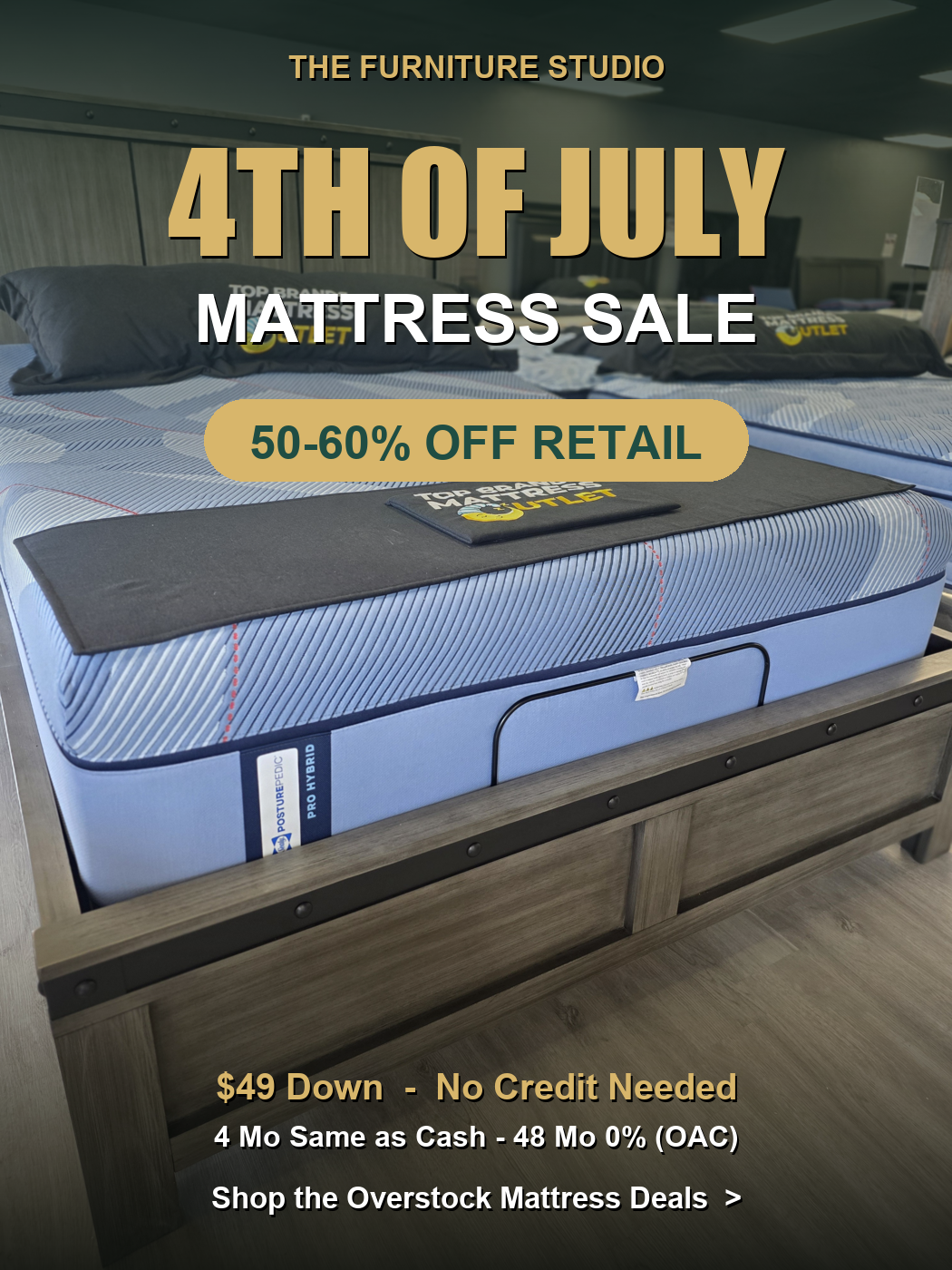 4th of July Mattress Sale - 50-60% off retail